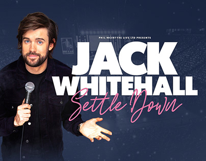 Jack Whitehall - Settle Down Tour