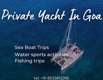 Experience Luxury Yacht Adventures in Goa