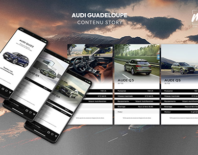 Audi Guadeloupe - Contenu story