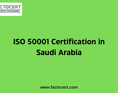 Requirements of ISO 50001 Certification in Saudi Arabia