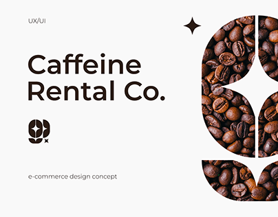 Caffeine Rental Co. / e-commerce concept