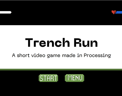 "Trench Run" -- A Processing Game