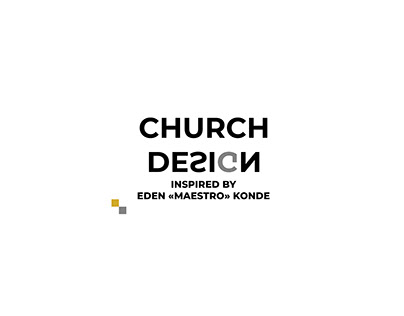 CHURCH DESIGN PROJECT