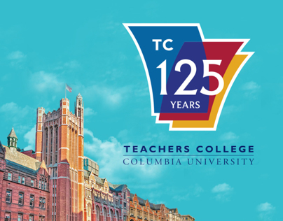 Teachers College 125th Anniversary Identity/Campaign