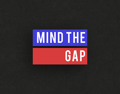 Mind The Gap - Gender Pay Gap Campaign