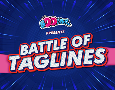 Boomer | Battle Of Taglines Campaign