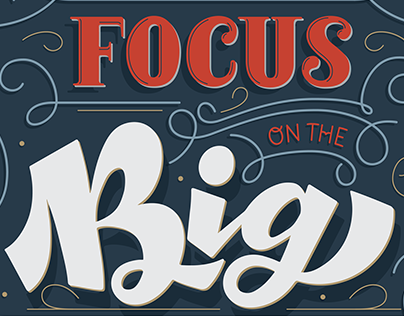 Focus on the Big Picture