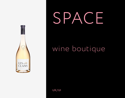 Space - Wine Boutique | UX/UI