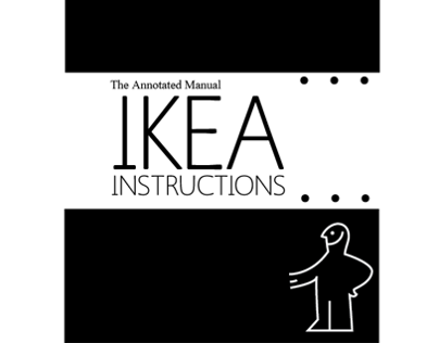 The Annotated Manual: IKEA Instructions