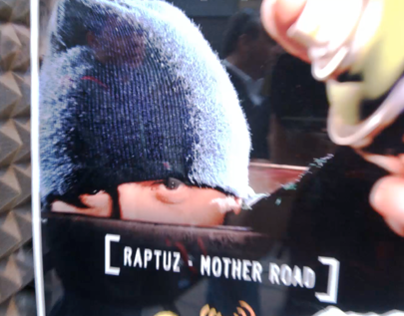 "Raptuz, Mother Road!"