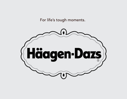 Häagen-Dazs - Life’s Tough Moments