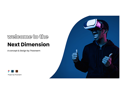 Virtual Reality (VR) Design