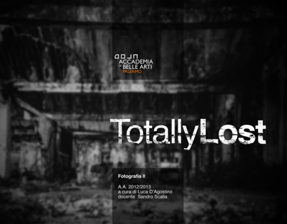 Totally Lost | Urban Explorer | Photography