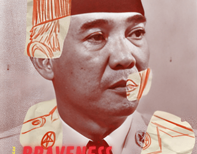 The Braveness of Ir. Soekarno