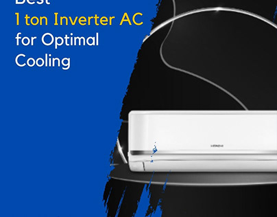 Best 1 ton Inverter ACs for Optimal Cooling