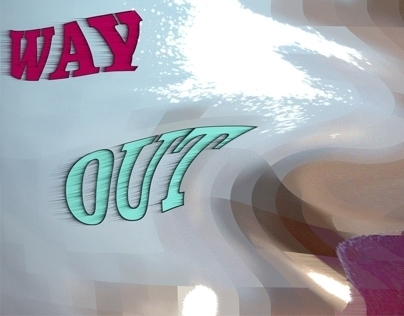 WAY OUT- 2