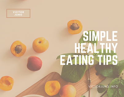 Simple Healthy Eating Tips