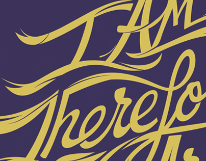 I AM, Therefore, We Are // hand lettering