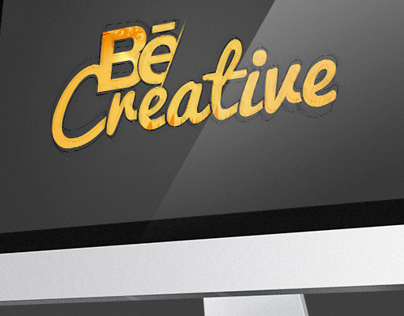 Be Creative !
