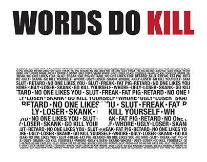 Words Do Kill Social Issues Campaign