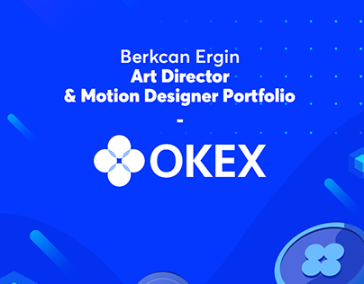 Art Director & Motion Designer Portfolio | OKEx