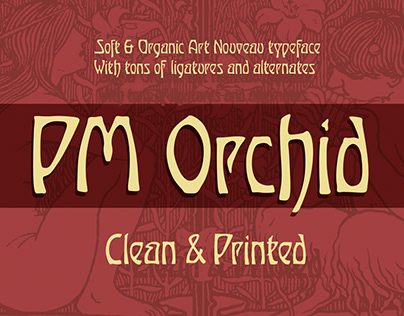 PM Orchid Art Nouveau Typeface Design