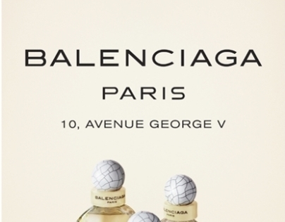 Advertising and Package for Balenciaga