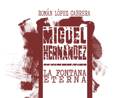 "Miguel Hernández, La Fontana Eterna". Comic Book.
