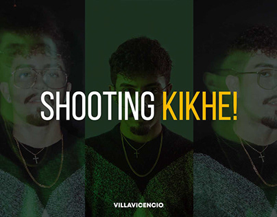 Shooting KIKHE - Villaviccencio