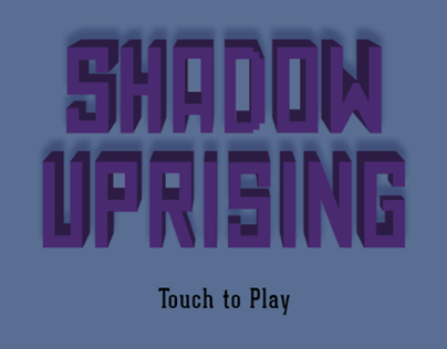 Shadow Uprising