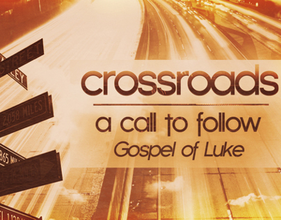 Graphic Design: Crossroads Sermon Series