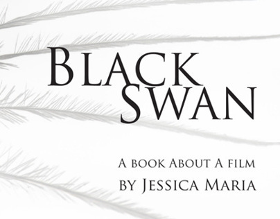 Black Swan - A Book About A Film