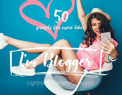 I'm Blogger - Lightroom Presets