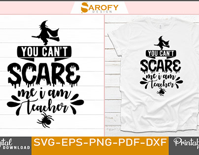 You cant scare me Halloween T-shirt design