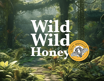 Wild Wild Honey | Integrated Campaign