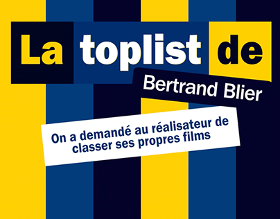 La Toplist de Bertrand Blier