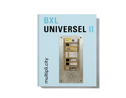 BXL UNIVERSEL II: mulitipli.city