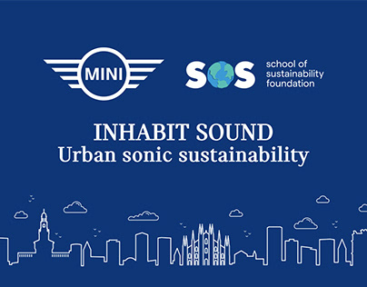 INHABIT SOUND - Urban Sonic Sustainability