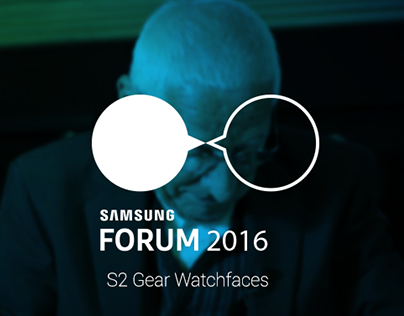 Samsung Forum 2016 - Gear S2 Watchfaces Design