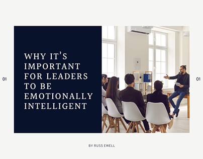 Why Leaders Should Be Emotionally Intelligent