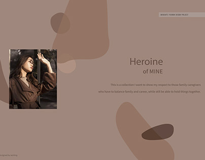 Heroine of MINE｜Fashion Design｜Graduate Project