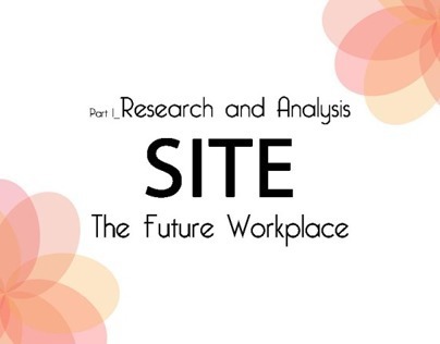 [ The Future Workplace ] Part 1_ Research and Analysis