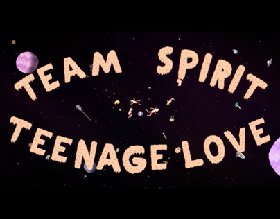 Team Spirit - Teenage Love