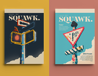 SQUAWK. Magazine Cover Design