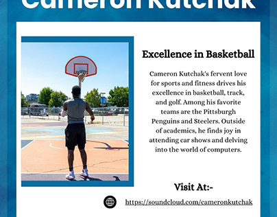 Cameron Kutchak - Excellence in Basketball