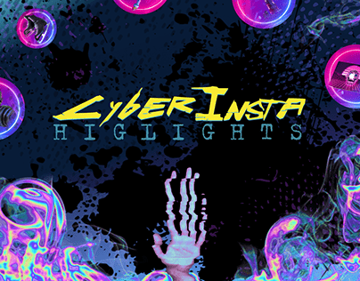 Cyberpunk Instagram Higlights
