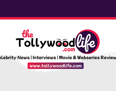 The Tollywood Life - Digital Channel Branding