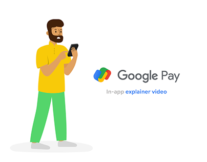 Google Pay - Explainer Video
