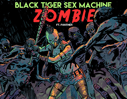 Black Tiger Sex Machine- ZOMBIE Cover Illustration