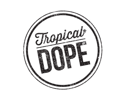 Tropical Dope